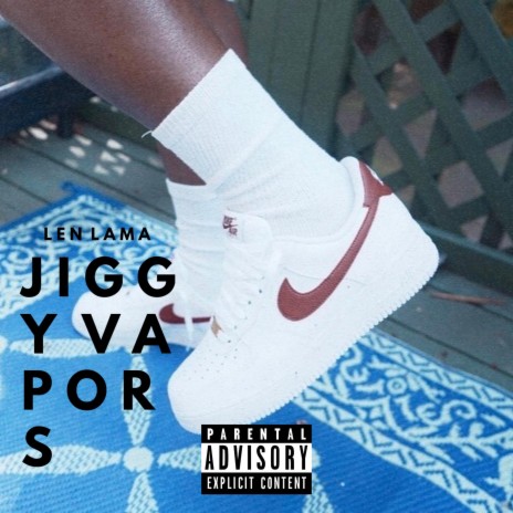 Jiggy Vapors | Boomplay Music