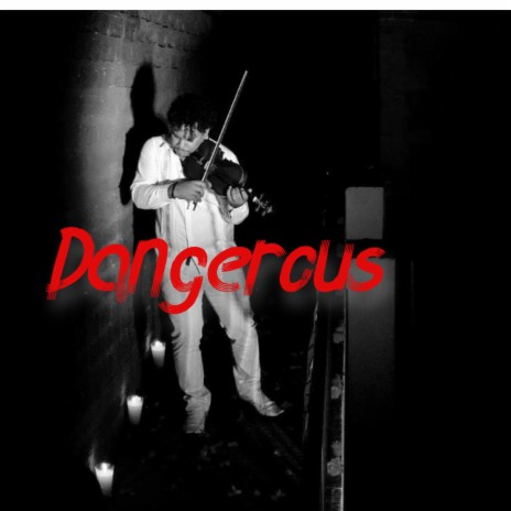 Dangerus | Boomplay Music