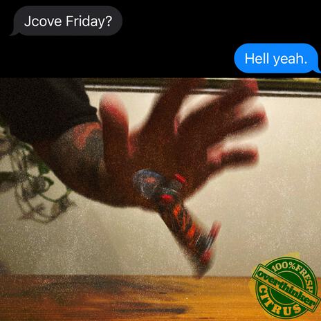 Jcove Friday (Don't Mind Me) | Boomplay Music