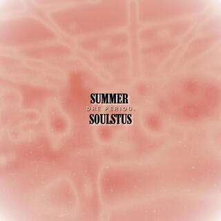 Summer Soulstus