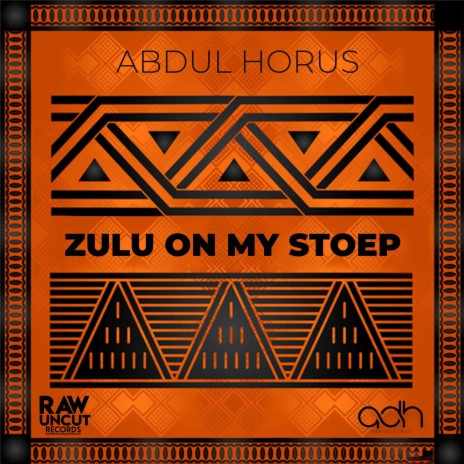 Zulu On My Stoep | Boomplay Music