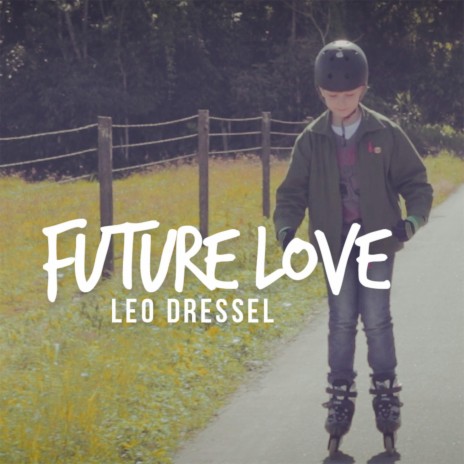 Future Love | Boomplay Music