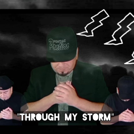 Through My Storm | Boomplay Music
