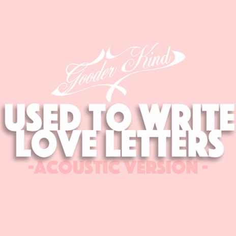 used to write love letters (Original Mix)