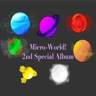 Micro-World! 2nd Special Album