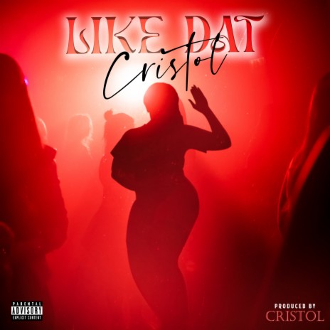 Like Dat | Boomplay Music