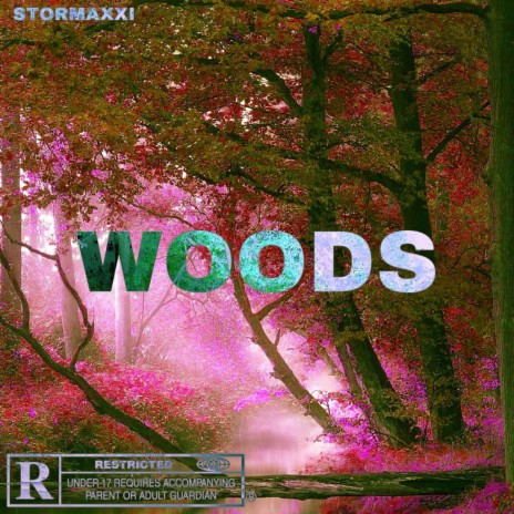 Woods | Boomplay Music