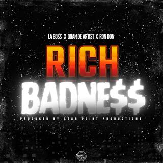 Rich Badness