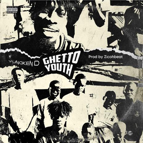 Ghetto Youth | Boomplay Music