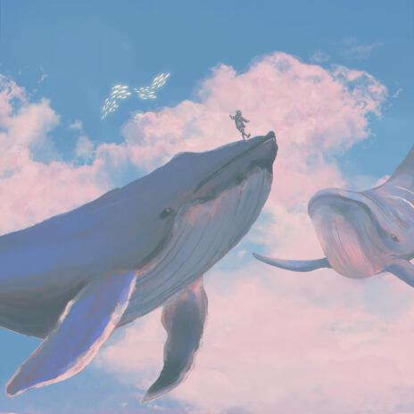 Song of the Sky Whales | Boomplay Music