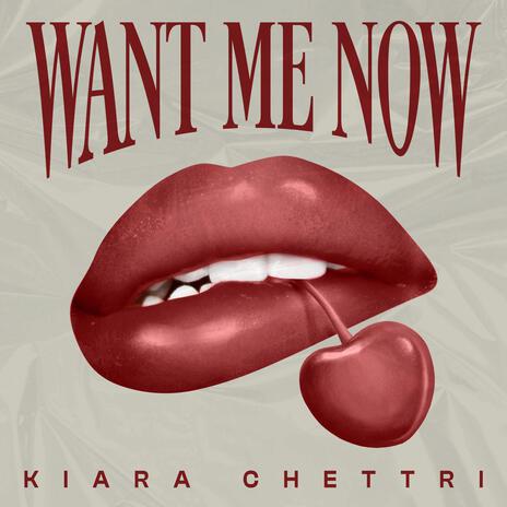 Want Me Now | Boomplay Music