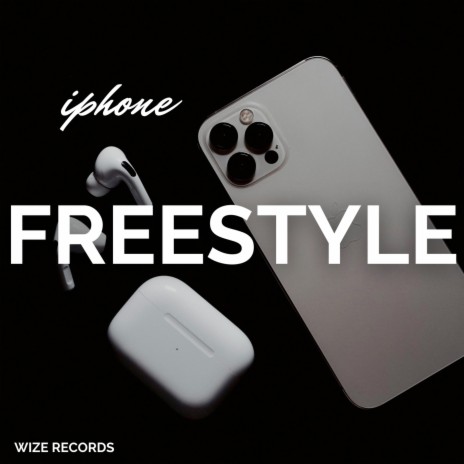 iphone freestyle | Boomplay Music