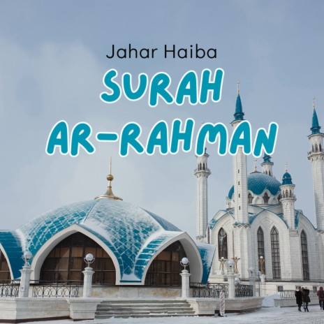 Surah Ar Rahman | Boomplay Music