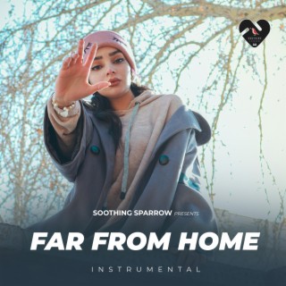 Far From Home (Instrumental)