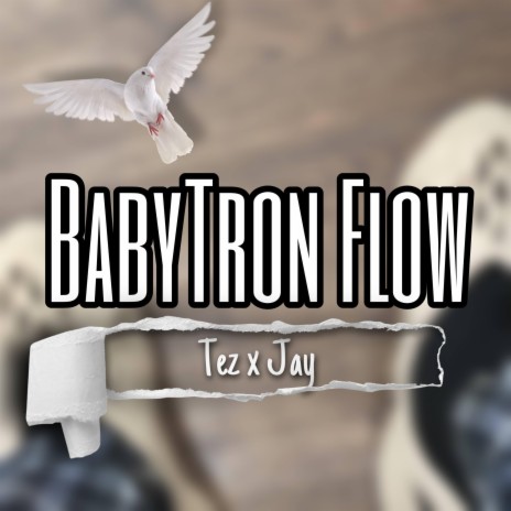 BabyTron Flow ft. Five Star Jay | Boomplay Music