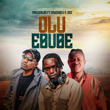 Olu Ebube ft. Onyenze & N. Dee | Boomplay Music