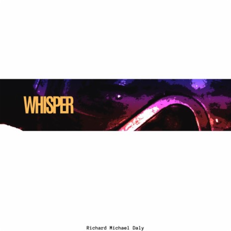 Whisper | Boomplay Music