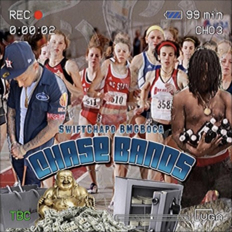 Chase Bands (feat. BMG Boca)