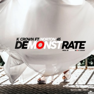 Demonstrate ft. Norton 45 lyrics | Boomplay Music