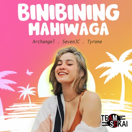 Binibining Mahiwaga ft. SevenJC, Tyrone & Archangel | Boomplay Music