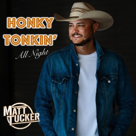 Honky Tonkin' All Night | Boomplay Music