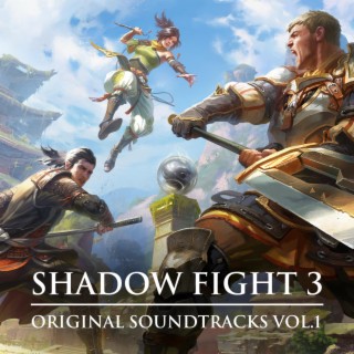 Shadow Fight 3 (Original Game Soundtrack, Vol. 1)