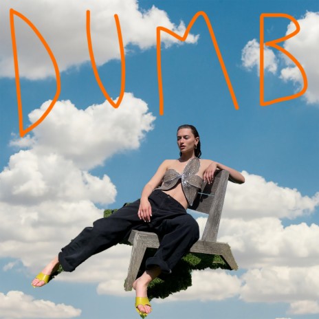 Dumb | Boomplay Music