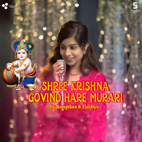 Shree Krishna Govind Hare Murari ft. Ziraliyo | Boomplay Music