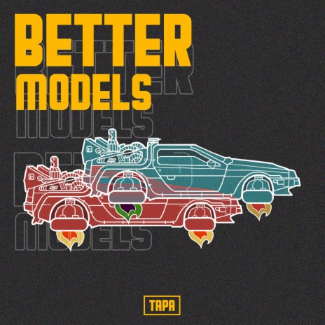 Better Models | Boomplay Music