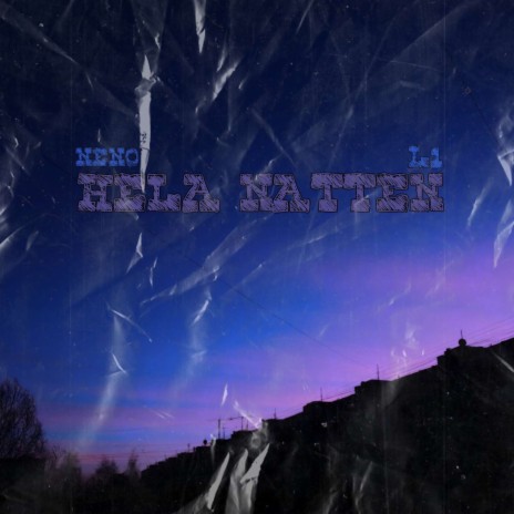 HELA NATTEN ft. L1 | Boomplay Music