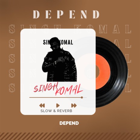 Depend (Slow & Reverb) | Boomplay Music