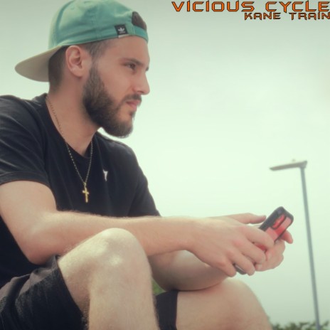 Vicious Cycle | Boomplay Music