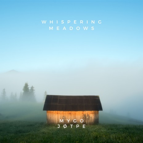 whispering meadows ft. mygo