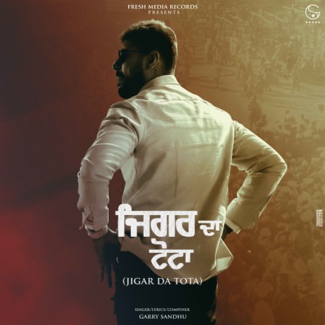 Jigar Da Tota | Boomplay Music