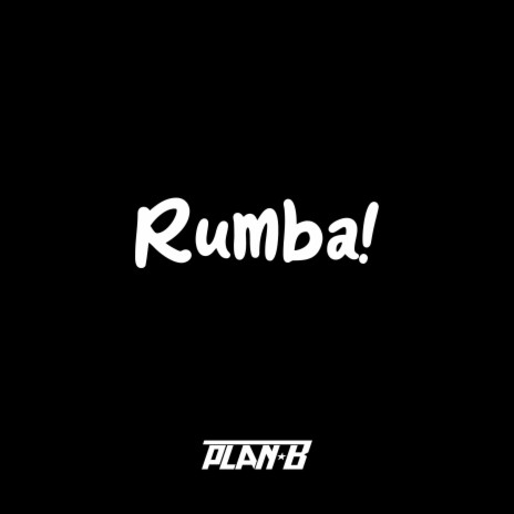 Rumba! | Boomplay Music