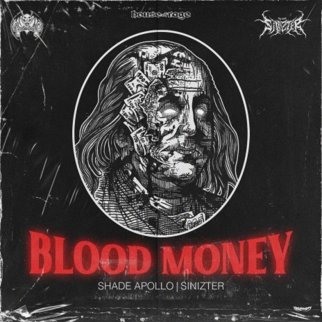 Blood Money ft. Sinizter | Boomplay Music