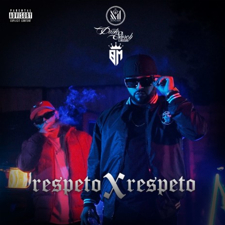 Respeto x Respeto ft. David BM | Boomplay Music