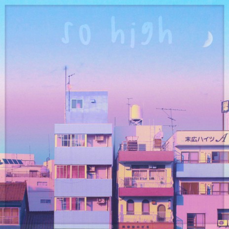 So High | Boomplay Music