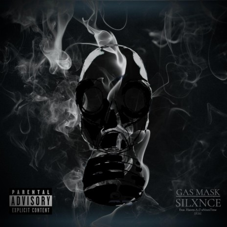 Gas Mask ft. Hatem A & xNitexTime | Boomplay Music