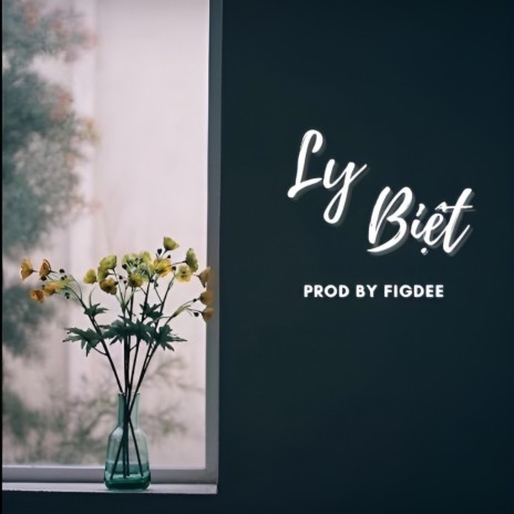 Ly Biệt (Instrumental)