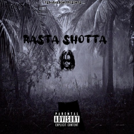 Rasta shotta