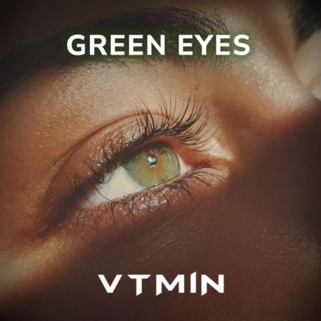 Green Eyes (Radio Edit) | Boomplay Music
