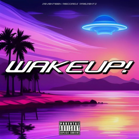 WakeUp! | Boomplay Music