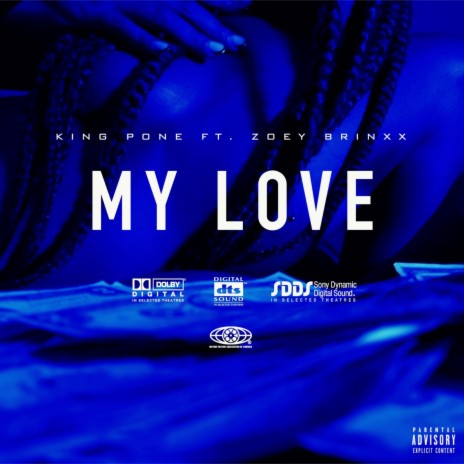MY LOVE ft. Zoey Brinxx | Boomplay Music