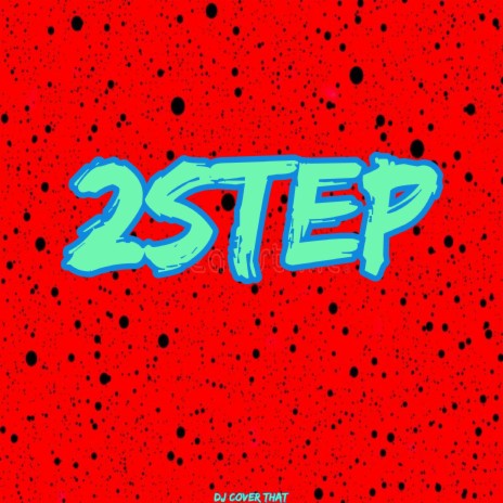 2step | Boomplay Music
