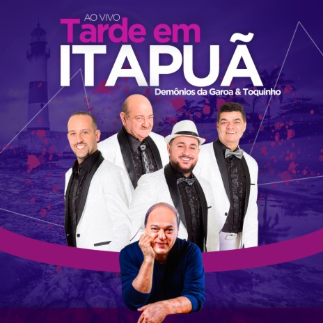 Tarde em Itapuã (Ao Vivo) ft. Toquinho | Boomplay Music