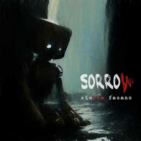 SORROW | Boomplay Music