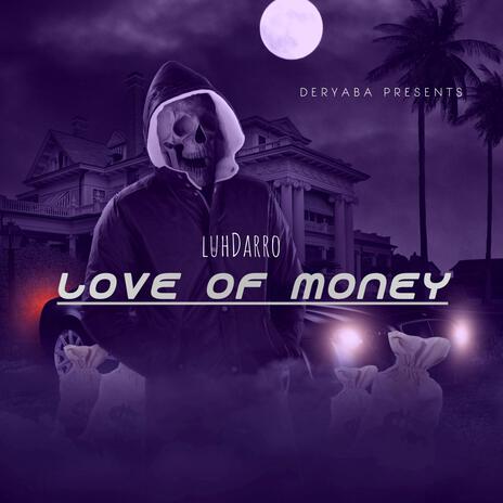 Love Of Money