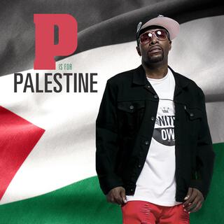 P Is For Palestine