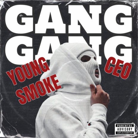 Gang Gang ft. CEO | Boomplay Music